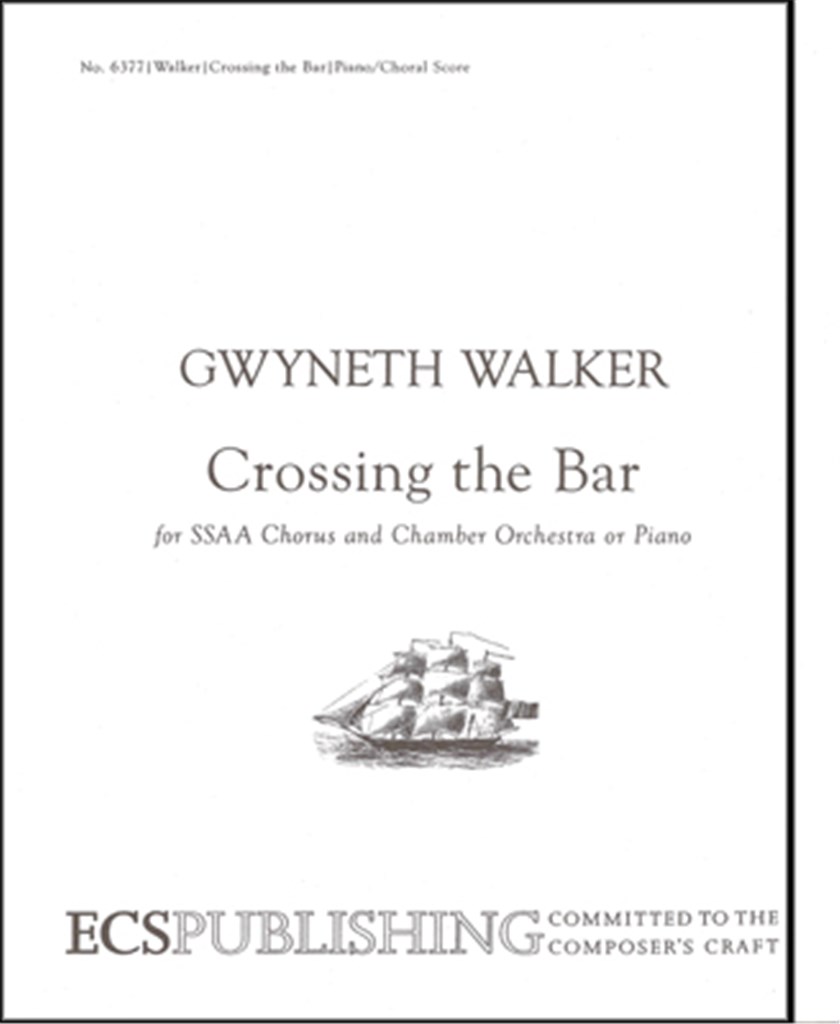 Love Was My Lord and King: No. 3. Crossing the Bar